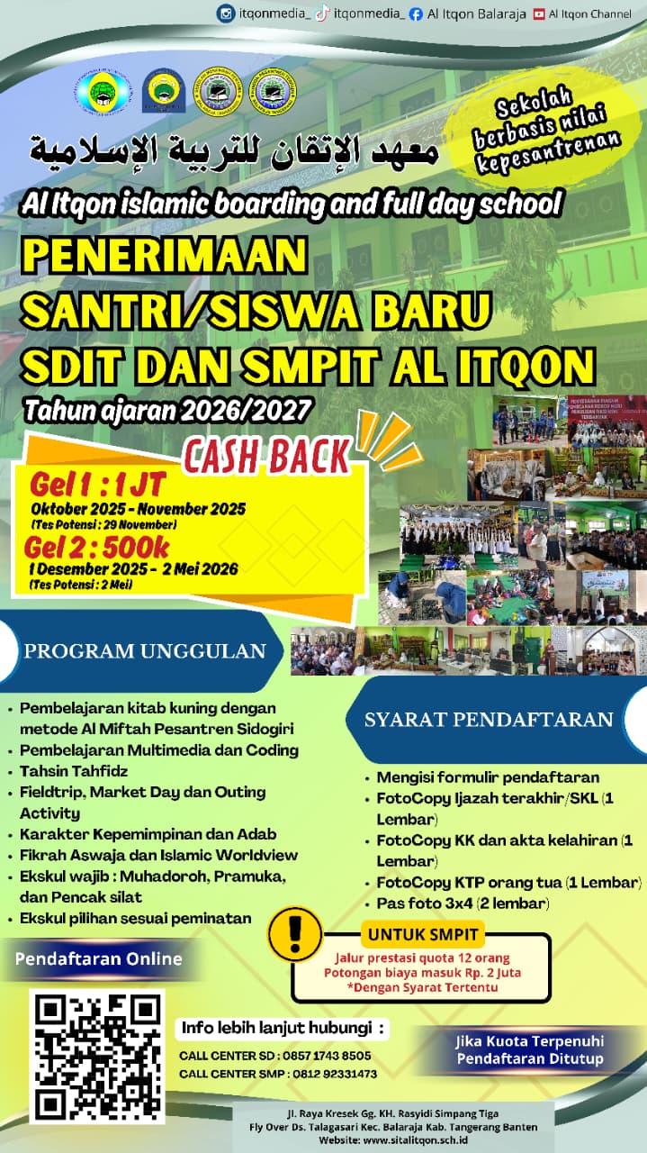 Membuka Pintu Masa Depan: Penerimaan Siswa Baru SDIT dan SMPIT AL ITQON Tahun Ajaran 2026/2027 Telah dibuka